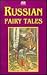 Russian Fairy Tales