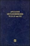 Metamorphoses: Books VI 25-32 and VII. Text, Introduction and Commentary