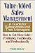 Value-Added Sales Management