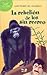 La rebelion de los Sin Recreo / The revolt of the Sin Recreo (Luna De Papel) (Spanish Edition)
