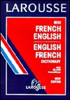 Larousse Mini French/English Dictionary (French Edition)