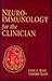 Neuro-Immunology for the Clinician by Loren A. Rolak MD