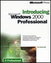 Introducing Microsoft Windows 2000 Professional (Paperback)