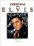 Christmas With Elvis