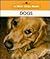 Dogs (A New True Book)