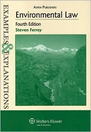 Environmental Law Examples & Explanations (Paperback)