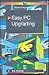 Easy PC Upgrading
