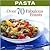 Pasta: Over 70 Fabulous Feasts