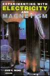 Experimenting With Electricity and Magnetism (Venture Book)