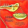 Hope Music: A colorful book which explores how music makes us all feel.