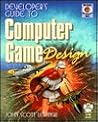 Developer's Guide to Computer Game Design
