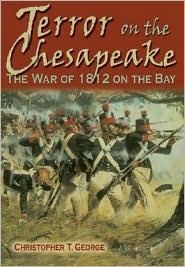 Terror on the Chesapeake: The War of 1812 on the Bay (Paperback)