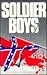 Soldier Boys