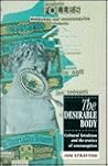 The Desirable Body: Cultural Fetishism and the Erotics of Consumption