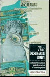 The Desirable Body: Cultural Fetishism and the Erotics of Consumption (Hardcover)