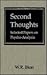 Second Thoughts: Selected Papers on Psycho-Analysis