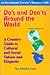 Do's and Don'ts Around the World-Middle East by Gladson I. Nwanna
