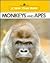 I want to know about...Earthquakes/Monkeys and Apes (New True Book)