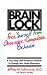 Brain Lock: Free Yourself from Obsessive-Compulsive Behavior : A Four-Step Self-Treatment Method to Change Your Brain Chemistry
