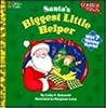 Santa's Biggest Little Helper (Golden Scratch & Sniff Book)