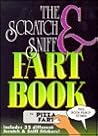 The Scratch 'n Sniff Fart Book The Scratch 'n Sniff Fart Book