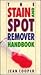 The Stain and Spot Remover ...