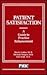 Patient Satisfaction: A Gui...