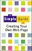 A Simple Guide to Creating Your Own Web Pages (Simple Guide)