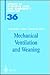 Mechanical Ventilation and Weaning by Jordi Mancebo