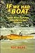 If We Had a Boat by Roy Webb
