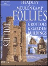 Follies: Grottoes & Garden Buildings (Paperback)