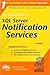 The Rational Guide to SQL Server Notification Services (Rational Guides)