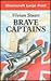 The Brave Captains (Phillip Hazard, #2)