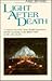 Light After Death: A Comparison of the Near-Death Experience and the Teachings of the Baha'I Faith on Life After Death