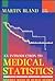 An Introduction to Medical Statistics