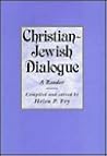 Christian-Jewish Dialogue: A Reader