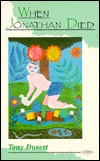 When Jonathan Died (Paperback)