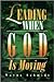 Leading When God is Moving