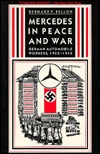 Mercedes in Peace and War: German Automobile Workers, 1903-1945 (Paperback)