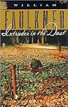 Intruder in the Dust by William Faulkner