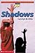 Shadows by Carolyn B. Otto