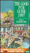 The Good Pub Guide 1997 (Paperback)