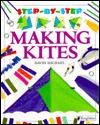 Making Kites (Step-by-Step)