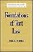 Foundations of Tort Law (In...