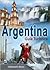 Argentina Guia Turistica/ A...