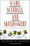 Scams, Scandals, ...