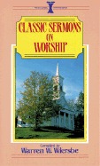 Classic Sermons on Worship