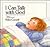 I Can Talk to God (Growing in Faith Series)