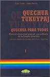 Quechua Tukuypaj (Spanish Edition)