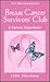 Breast Cancer Survivors' Club by Lillie D. Shockney